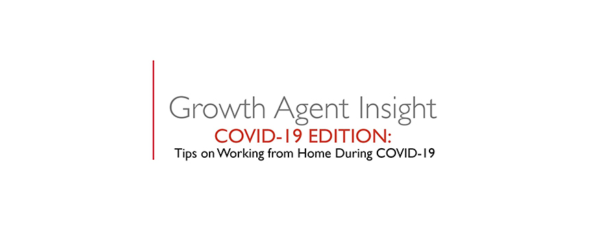 text on a white background: growth agent insight, covid-19 edition