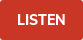 LISTEN